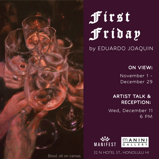 FIRST FRIDAY by Eduardo Joaquin